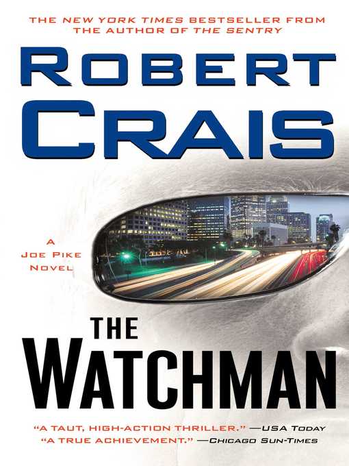 Title details for The Watchman by Robert Crais - Wait list